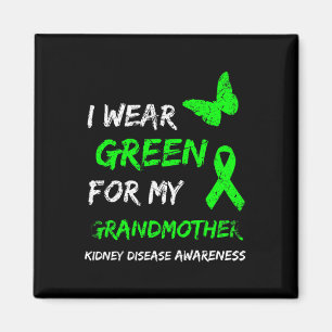 Kidney Disease I Wear Green For My Grandmother Rib Magnet