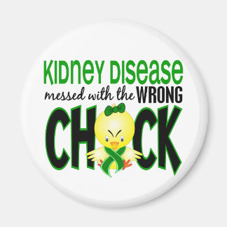 Kidney Disease Messed With The Wrong Chick Magnet
