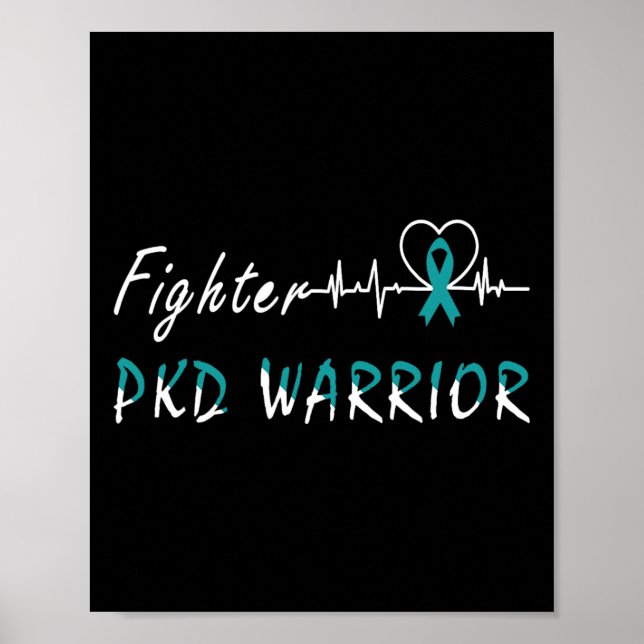 Kidney Disease Pkd Warrior Support Fighter  Poster (Front)