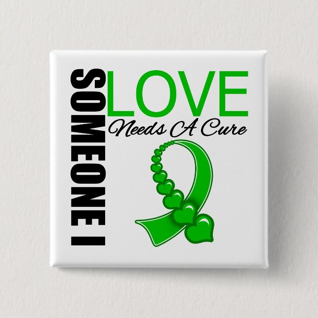 Kidney Disease Someone I Love Needs A Cure 15 Cm Square Badge (Front)