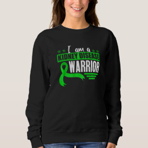 Kidney Disease Warrior Dialysis Nephritis Organ Do Sweatshirt