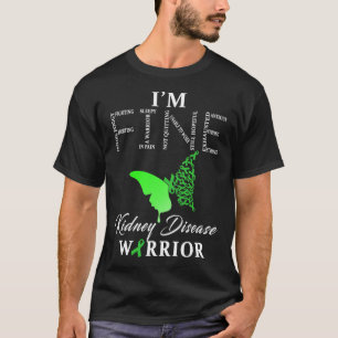 Kidney Disease Warrior I'm Fine 1  T-Shirt