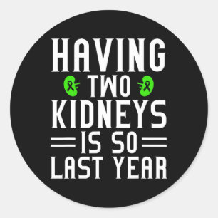 Kidney Disease Warrior Transplant Organ Donor Dona Classic Round Sticker