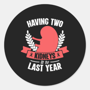 Kidney Disease Warrior Transplant Organ Donor Dona Classic Round Sticker