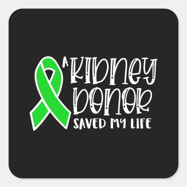 Kidney Donation awareness, kidney donor Square Sticker (Front)