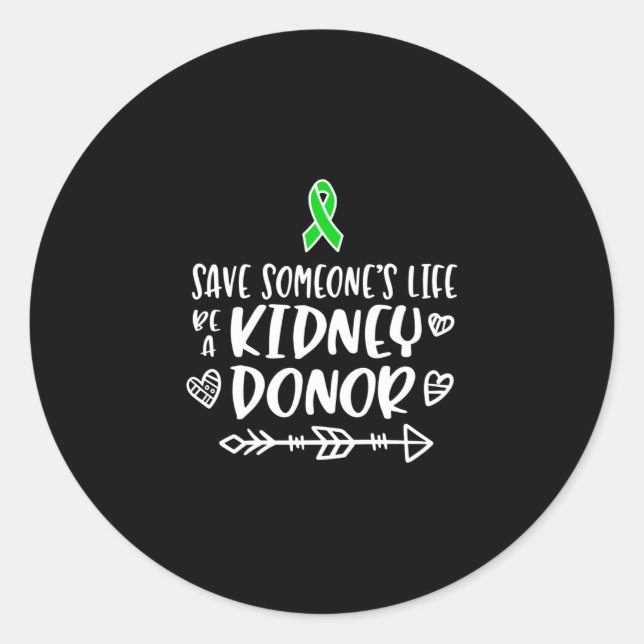 Kidney Donation awareness, organ donor Classic Round Sticker (Front)