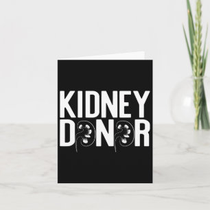 Kidney Donor Spelled With Kidneys Organ Disease Me Card