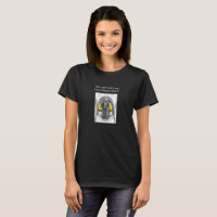 Kidney Donor, You Can’t Scare Me, T-Shirt
