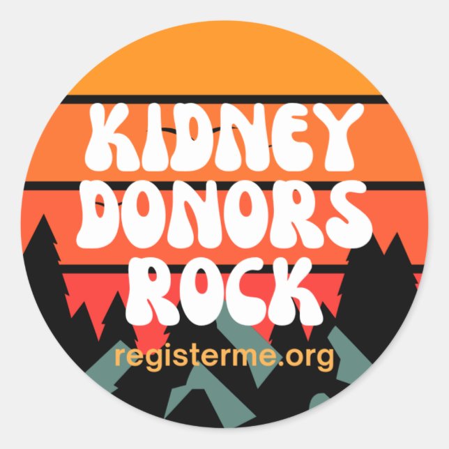 Kidney Donors Rock Donor Awareness Classic Round Sticker (Front)