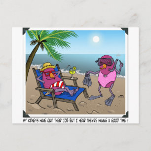 Kidney Failure Humour Postcard