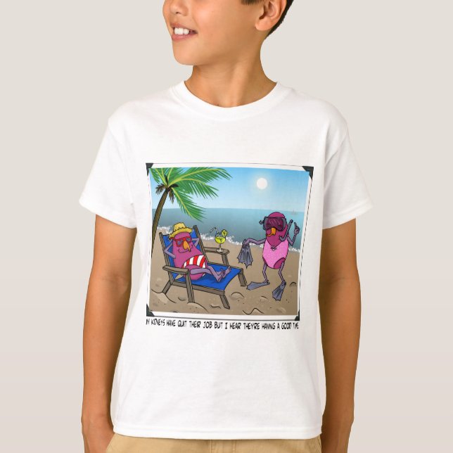 Kidney Failure Humour T-Shirt (Front)