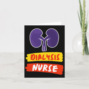 Kidney Nurse Nephrology Nurse Dialysis Technician Card