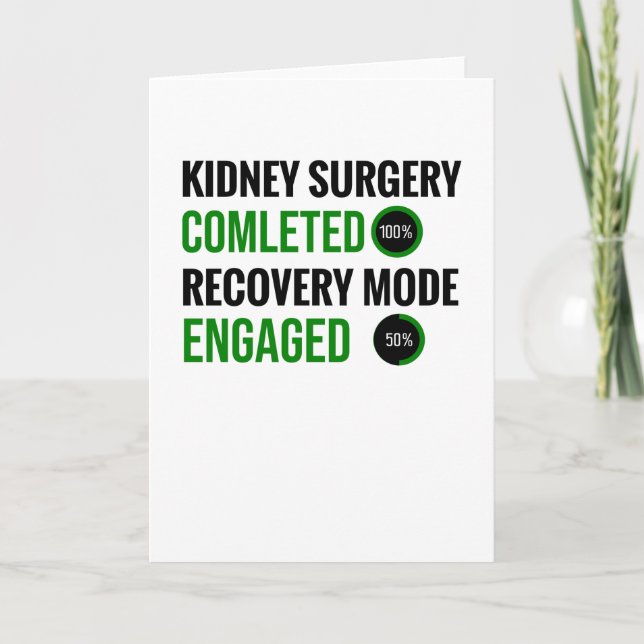 Kidney Surgery Recovery | Kidney Transplant Gifts Card (Front)