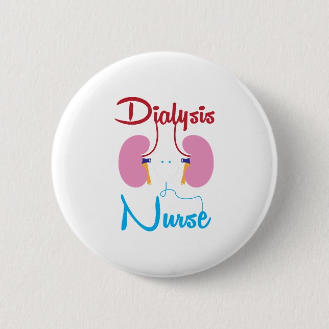 Kidney Team Nephrology Dialysis Registered Nurse 6 Cm Round Badge (Front)