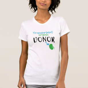 Kidney Transplant Donor T-Shirt