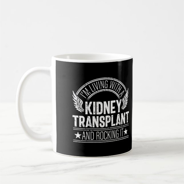 Kidney Transplant Proud Recipient Survivor Recover Coffee Mug (Left)