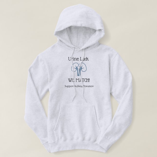 Kidney Transplant Recipient Donor Urine Hoodie (Design Front)