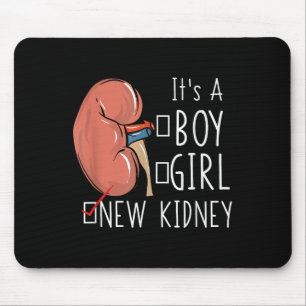 Kidney Transplant Surgery Recovery Quote It's A Ne Mouse Mat