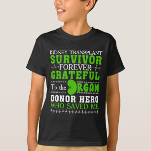 Kidney Transplant Survivor Organ Kidney Donor Reci T-Shirt