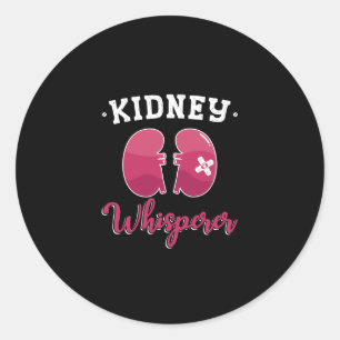 Kidney Whisperer Dialysis Nurse Nephrology Tech Classic Round Sticker