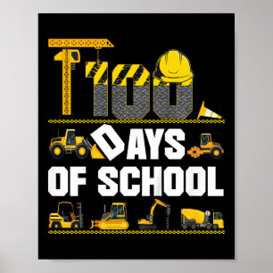 Kids 100 Days Of School Construction Vehicle Toddl Poster