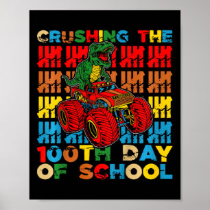 Kids 100 Days Of School Crushing The 100th Day Of  Poster