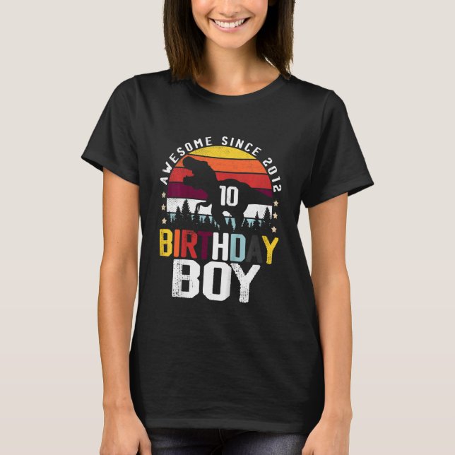 Kids 10 Year Old Birthday Boy Dinosaur Rex Awesome T-Shirt (Front)