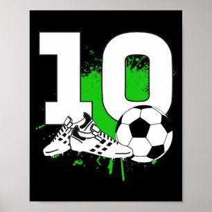 Kids 10th Birthday Boys 10 Years Soccer Football T Poster