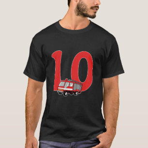 Kids 10th Birthday Firefighter Gift - Firetruck 10 T-Shirt
