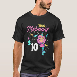 Kids 10th Birthday Girls Mermaid 10 Years Mermaids T-Shirt