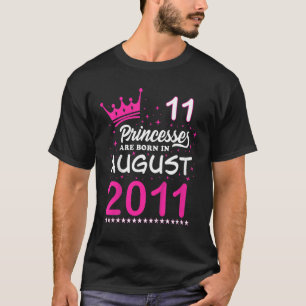 Kids 11th Birthday Pink Princesses Are Born In Aug T-Shirt
