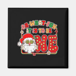 Kids 1st Birthday Christmas Vibes Oh What Fun It I Magnet