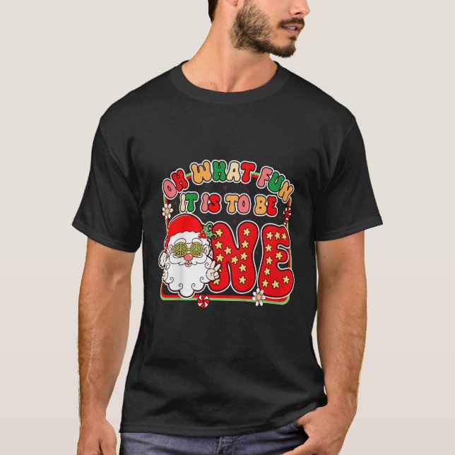 Kids 1st Birthday Christmas Vibes Oh What Fun It I T-Shirt (Front)