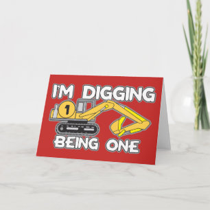 Kid's 1st Birthday I'm Digging Being One Card