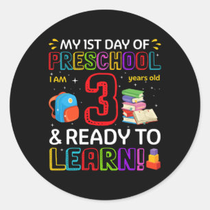 Kids 1st Day Of Preschool I'm 3 Years Old and Read Classic Round Sticker