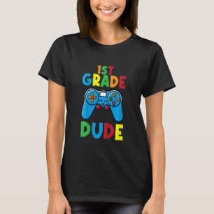 Kids 1st Grade Dude Boys First Day Of School T-Shirt