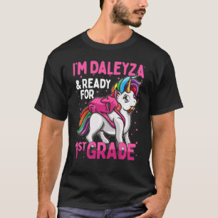 Kids 1st Grader Unicorn I'm Daleyza And Ready For T-Shirt