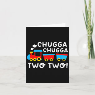 Kids 2nd Birthday Boy Train Chugga Chugga Two Two Card