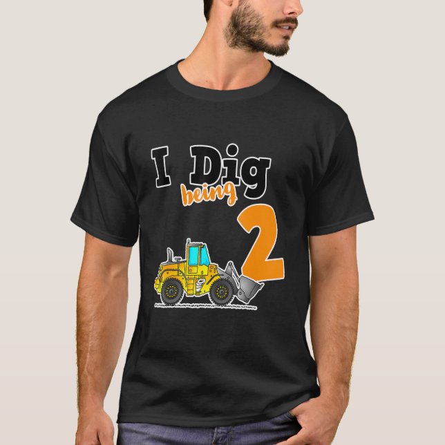 Kids 2nd Birthday I Dig Being 2 Loader Constructio T-Shirt (Front)