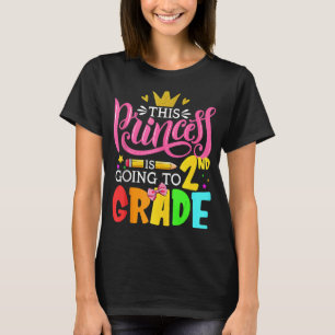 Kids 2nd Grade This Princess Is Going To 2nd Gra T-Shirt