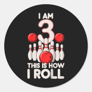 Kids 3 Year Old Bowling Party 3rd Birthday Is How Classic Round Sticker