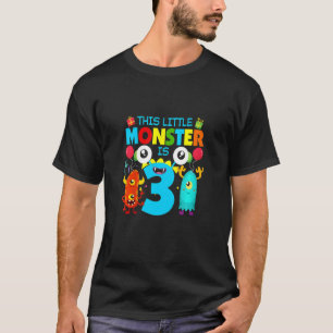 Kids 3 Year Old Gifts This Little Monster Is 3rd B T-Shirt