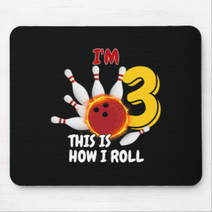Kids 3 Year Old I'm 3 This Is How I Roll Bowling B Mouse Mat