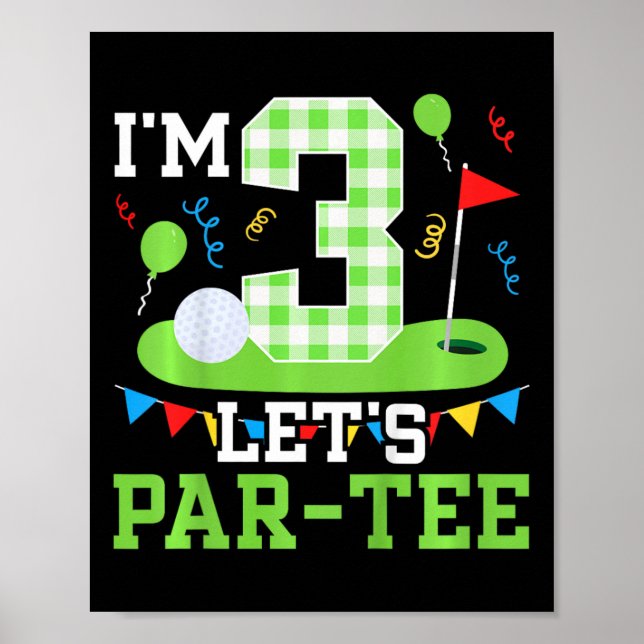 Kids 3rd Birthday Party Golf Boy Three Year Old Go Poster (Front)