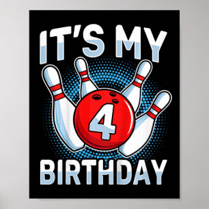Kids 4 Years Old Bowling 4th Birthday Party Boys G Poster