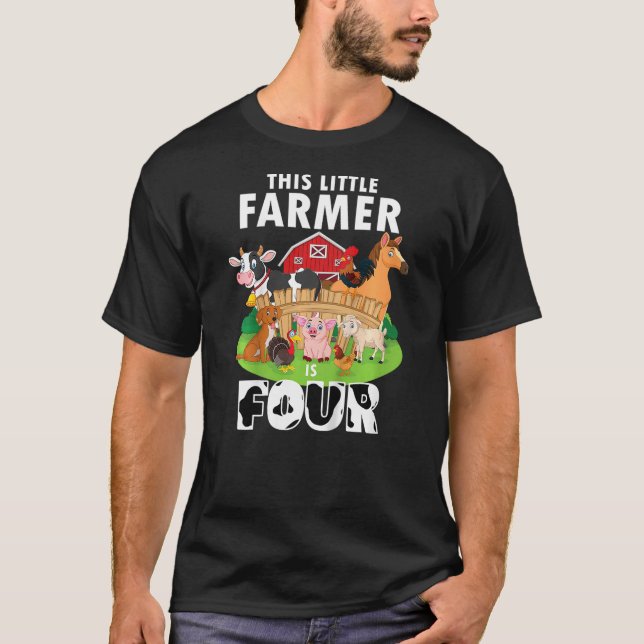 Kids 4 Yrs Old Little Farmer Cute 4th Birthday Far T-Shirt (Front)