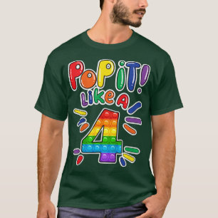 Kids 4th Birthday Girl Pop It Like A 4 Years Old F T-Shirt