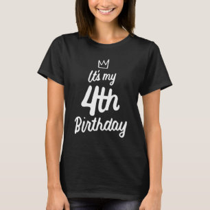 Kids 4th Birthday Its My 4th Birthday 4 Year Old B T-Shirt