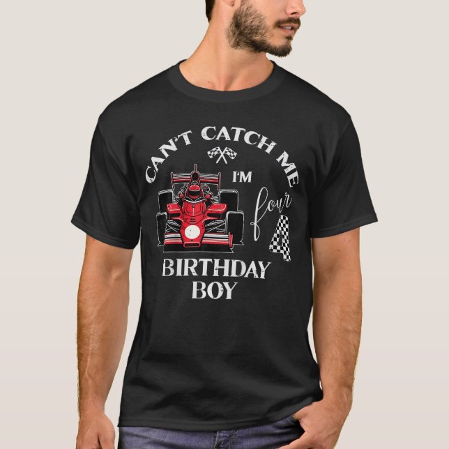 Kids 4th Birthday Race Bday Boy Cant Catch Me Im 4 T-Shirt (Front)
