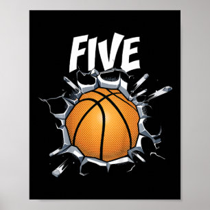 Kids 5 Year Old Basketball Birthday Party Theme 5t Poster